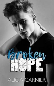 Alicia Garnier / Broken Hope
