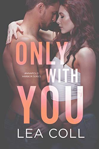 Mon avis sur Only with you de Lea Coll