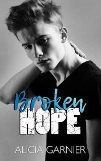 Broken hope de Alicia Garnier