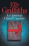 Elly Griffiths – Le Journal de Claire Cassidy