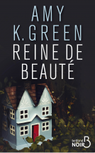 Reine de Beauté – Amy K. Green