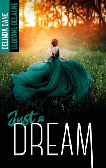 Just a dream – Delinda Dane & Ludivine Delaune