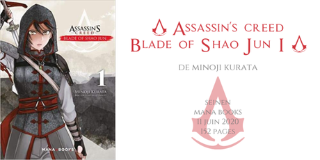 Assassin’s creed – Blade of Shao Jun #1 • Minoji Kurata