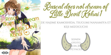 Rascal does not dream of little devil kohai #1 • Hajime Kamoshida, Tsugumi Nanamiya et Keji Mizoguchi
