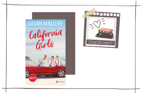 California girls de Susan Mallery
