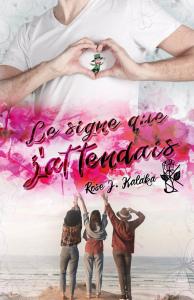 Le signe que j'attendais