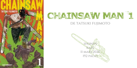 Chainsaw man #1 • Tatsuki Fujimoto