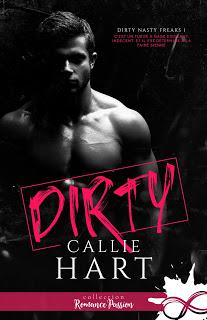 Dirty nasty freaks #1 Dirty de Callie Hart