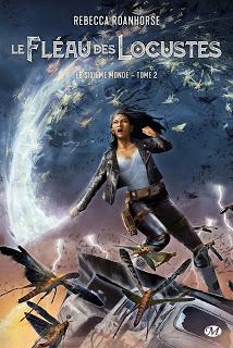 Le sixième monde #2 Le fléau des locustes de Rebecca Roanhorse