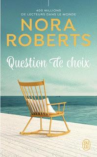 Question de choix de Nora Roberts