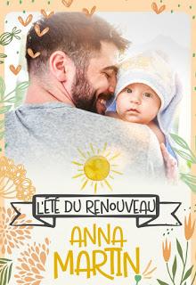 L’été du renouveau d’Anna Martin