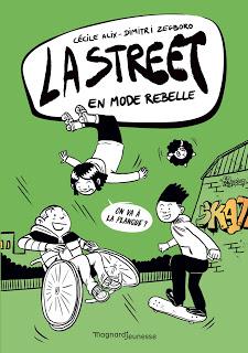 La Street 2: En mode rebelle de Cécile Alix et Dimitri Zegboro