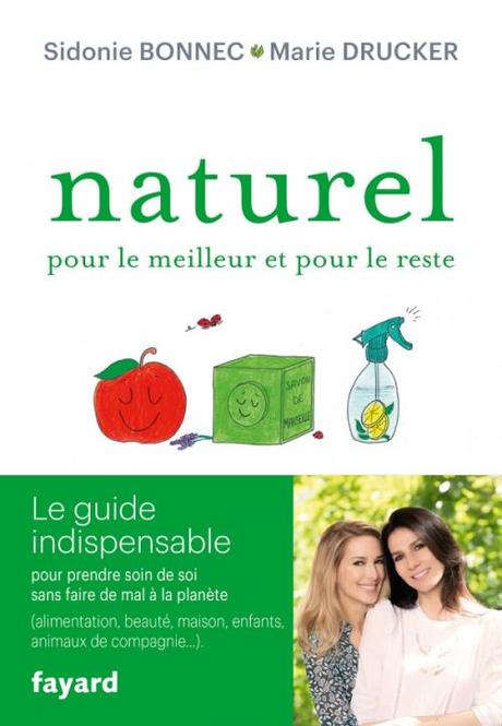 Naturel : Pour le meilleur et pour le reste - Marie Drucker et Sidonie Bonnec