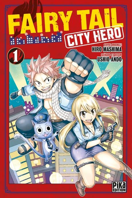 Critique Fairy Tail City Hero T.1 : On m’appelle l’OVNI