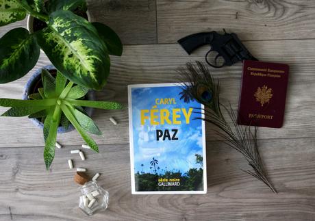 Paz – Caryl Férey