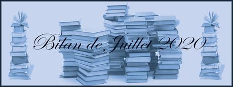 #27 Bilan de Juillet 2020