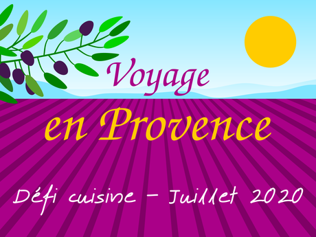 Voyage en Provence - Défi Juillet