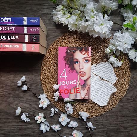 4 jours de folie - Emma Hart 4 jours de folie - Emma Hart