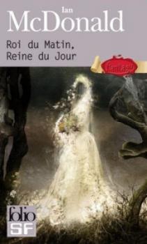Roi du matin, reine du jour Roi du matin, reine du jour
