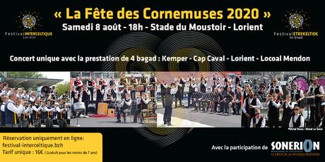 « La Fête des Cornemuses 2020 » Un concert unique à Lorient !