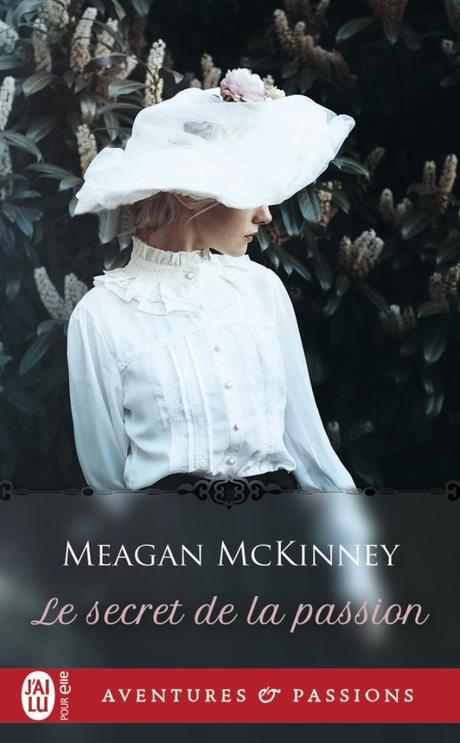 Le secret de la passion de Meagan McKinney