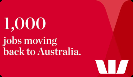 1000 jobs moving back to Australia – Westpac