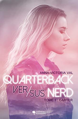 Couverture Quaterback vs Nerd, tome 1 : Carter