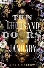 the ten thousand doors of January, fantasy, the in english please challenge, Alix E. Harrow