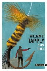 dark tiger,william g. tapply,stoney calhoun,littérature américaineicaine,pêche,maine,gallmeister