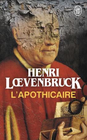 L’Apothicaire de Henri Loevenbruck