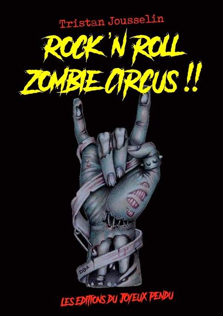 Rock’n’Roll Zombie Circus