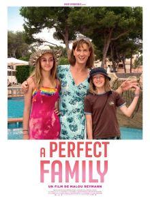 A Perfect Family : Le premier jour du reste de sa vie