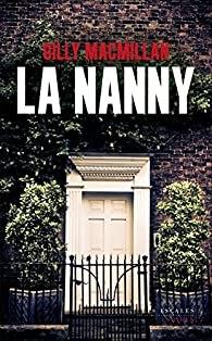 La Nanny – Gilly Macmillan