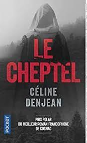 Le cheptel – Céline Denjean