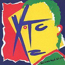BACK TO BEFORE AND ALWAYS..... XTC