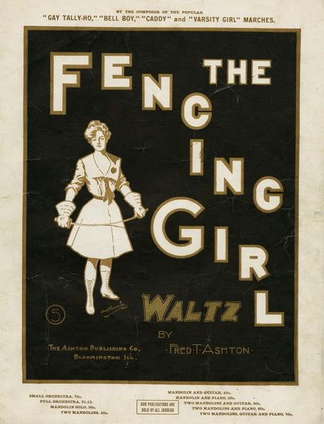 1902 The fencing girl Valse Bloomington, IL The Ashton Publishing co