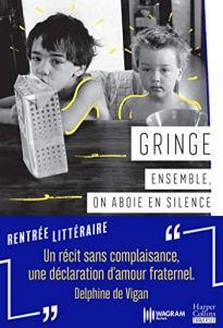 « Ensemble, on aboie en silence », Gringe, HarperCollins