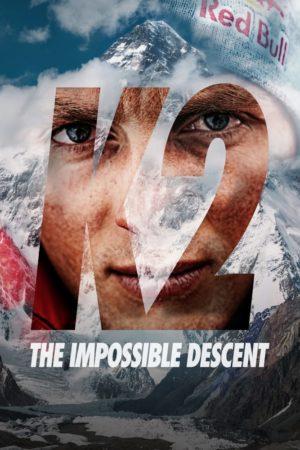 K2 : the impossible descent, le film de la descente d’Andrzej Bargiel