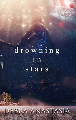 Mon avis sur Drowning in the stars de Debra Anastasia