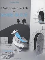 Un cheval de Troie chez Barbe-Bleue Jr