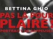 pour plaire, portraits rappeuses (éd. mots reste)