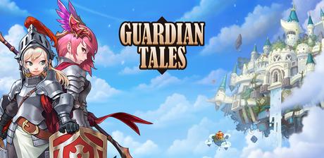 [Mobile] Test de Guardian Tales : Un jeu mobile très réussi et addictif !