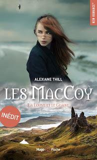 Les MacCoy #3 La Louve et le Glaive de Alexiane Thill