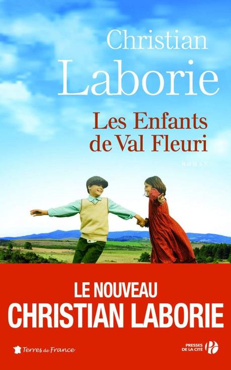 Les enfants de Val Fleuri, de Christian Laborie