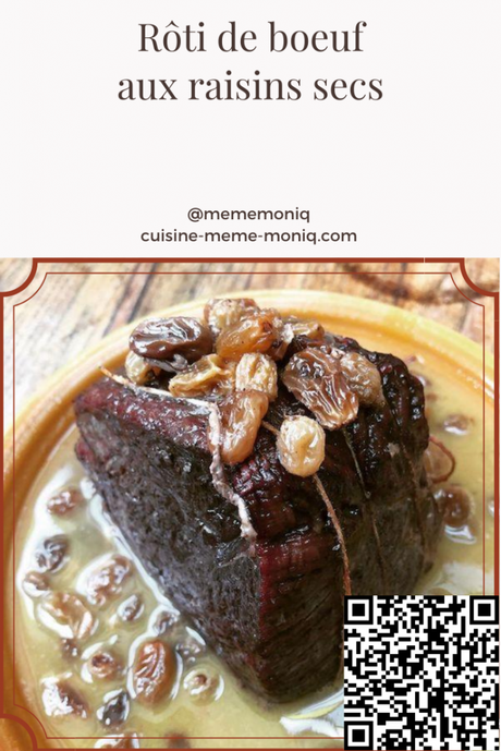 rôti de boeuf aux raisins secs