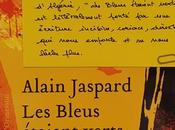 Bleus étaient verts