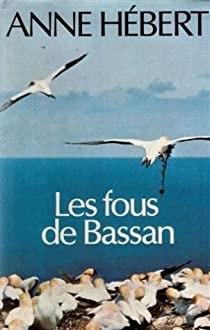 Les Fous de Bassan, un roman d’Anne Hébert