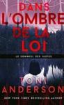 Le sommeil des justes #1 – Dans l’ombre de la loi – Toni Anderson