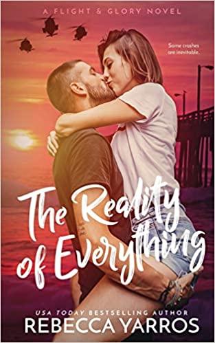 Mon avis sur The reality of everything de Rebecca Yarros