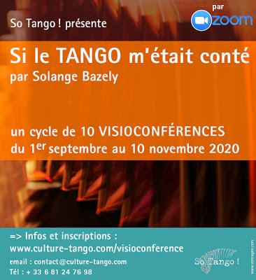 Cet automne, Solange Bazely vous propose dix visioconférences sur l’histoire du tango [ici]